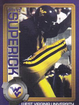 2003 West Virginia Mountaineers Greats Program Cards #NNO Steve Superick Front