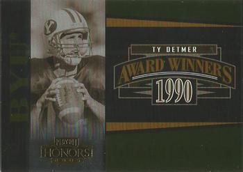 2005 Playoff Honors - Award Winners Foil #AW-17 Ty Detmer Front