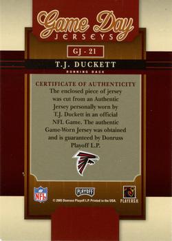 2005 Playoff Prestige - Game Day Jerseys #GJ-21 T.J. Duckett Back