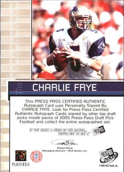 2005 Press Pass - Autograph Power Picks #NNO Charlie Frye Back