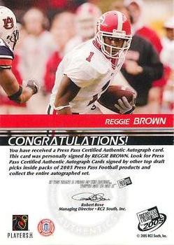 2005 Press Pass - Autographs Bronze #NNO Reggie Brown Back