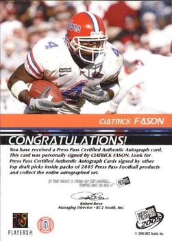 2005 Press Pass - Autographs Bronze #NNO Ciatrick Fason Back
