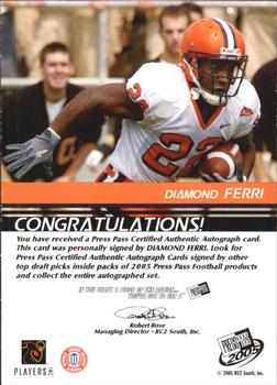 2005 Press Pass - Autographs Bronze #NNO Diamond Ferri Back