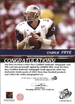 2005 Press Pass - Autographs Bronze #NNO Charlie Frye Back