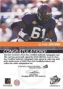 2005 Press Pass - Autographs Silver #NNO Elton Brown Back