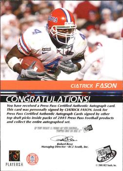 2005 Press Pass - Autographs Silver #NNO Ciatrick Fason Back