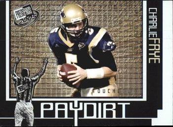 2005 Press Pass - Paydirt #PD 2 Charlie Frye Front