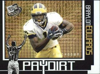 2005 Press Pass - Paydirt #PD 4 Braylon Edwards Front