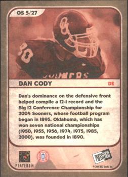 2005 Press Pass SE - Old School Collectors Series #OS 5 Dan Cody Back