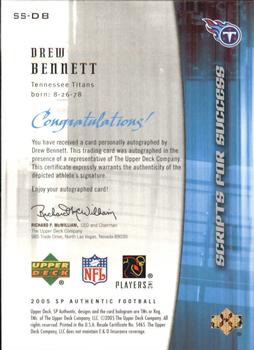 2005 SP Authentic - Scripts for Success Autographs #SS-DB Drew Bennett Back