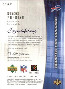 2005 SP Authentic - Scripts for Success Autographs #SS-RP Roscoe Parrish Back