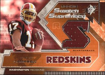 2005 SPx - Rookie Swatch Supremacy #RS-JC Jason Campbell Front