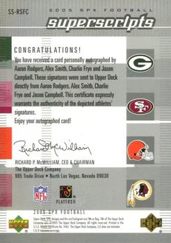 2005 SPx - Superscripts Quad #SS-RSF Aaron Rodgers / Alex Smith / Charlie Frye / Jason Campbell Back