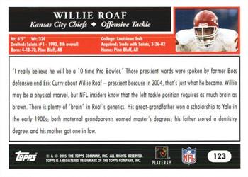 2005 Topps 1st Edition #123 Willie Roaf Back