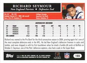 2005 Topps 1st Edition #155 Richard Seymour Back