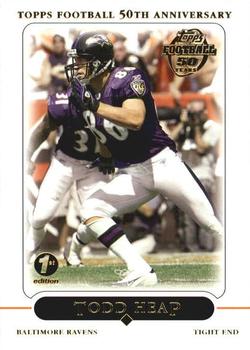 2005 Topps 1st Edition #219 Todd Heap Front