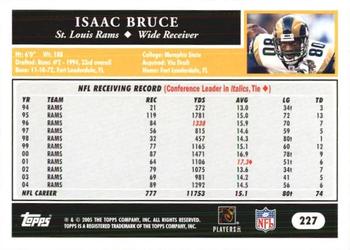 2005 Topps 1st Edition #227 Isaac Bruce Back