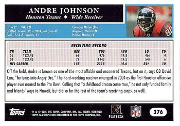 2005 Topps 1st Edition #276 Andre Johnson Back