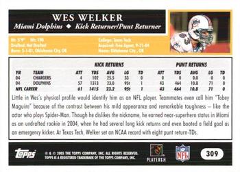 2005 Topps 1st Edition #309 Wes Welker Back