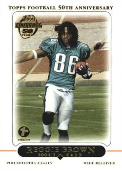 2005 Topps 1st Edition #410 Reggie Brown Front