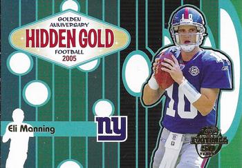 2005 Topps - Golden Anniversary Hidden Gold #HG3 Eli Manning Front
