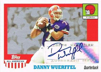 2005 Topps All American - Autographs #A-DW Danny Wuerffel Front