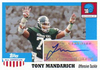 2005 Topps All American - Autographs #A-TM Tony Mandarich Front