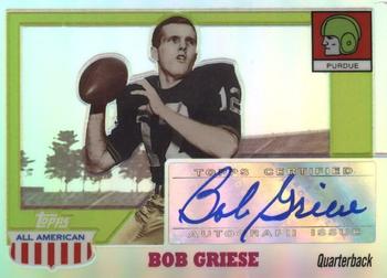 2005 Topps All American - Autographs Chrome Refractors #A-BG Bob Griese Front