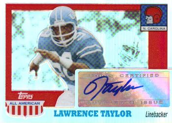 2005 Topps All American - Autographs Chrome Refractors #A-LT Lawrence Taylor Front