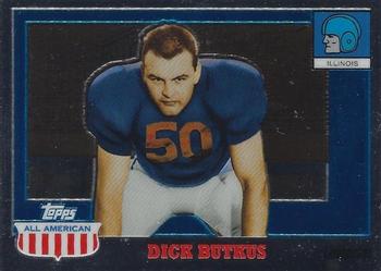 2005 Topps All American - Chrome #28 Dick Butkus Front
