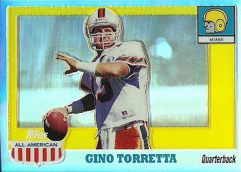 2005 Topps All American - Chrome Refractor #79 Gino Torretta Front