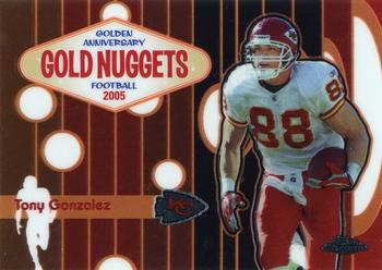 2005 Topps Chrome - Golden Anniversary Gold Nuggets #GN9 Tony Gonzalez Front