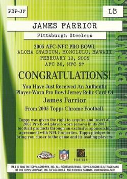 2005 Topps Chrome - Pro Bowl Jerseys #PBP-JF James Farrior Back