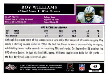 2005 Topps Chrome - Refractors #65 Roy Williams Back