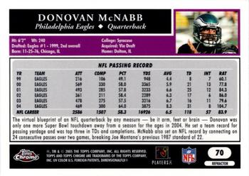 2005 Topps Chrome - Refractors #70 Donovan McNabb Back