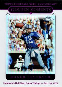 2005 Topps Chrome - Refractors #165 Roger Staubach Front
