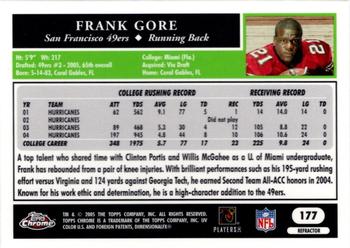 2005 Topps Chrome - Refractors #177 Frank Gore Back