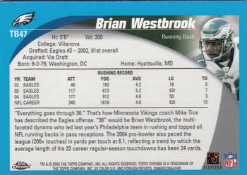 2005 Topps Chrome - Throwbacks #TB47 Brian Westbrook Back