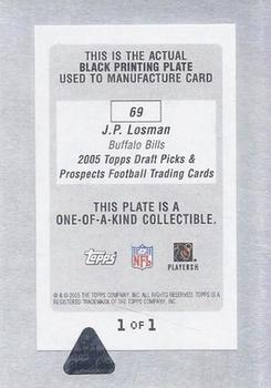 2005 Topps Draft Picks & Prospects - Printing Plates Front Black #69 J.P. Losman Back