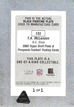 2005 Topps Draft Picks & Prospects - Printing Plates Front Black #135 T.A. McLendon Back
