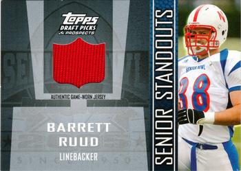 2005 Topps Draft Picks & Prospects - Senior Standout Jersey #SS-BR Barrett Ruud Front