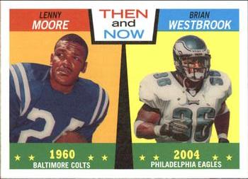 2005 Topps Heritage - Then and Now #TN1 Brian Westbrook / Lenny Moore Front