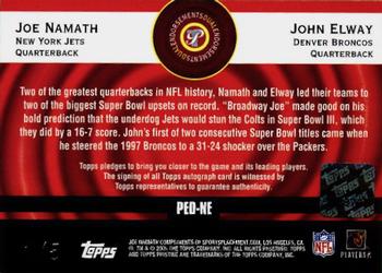 2005 Topps Pristine - Personal Endorsements Autographs Dual #PED-NE Joe Namath / John Elway Back