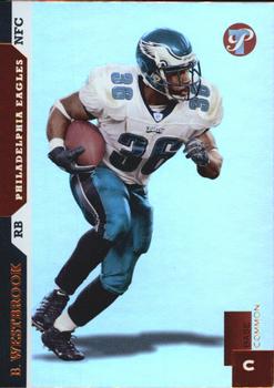 2005 Topps Pristine - Uncirculated #43 Brian Westbrook Front
