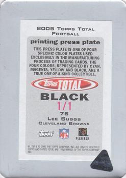 2005 Topps Total - Printing Plates Front Black #76 Lee Suggs Back