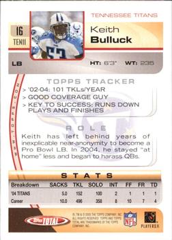 2005 Topps Total - Silver #16 Keith Bulluck Back
