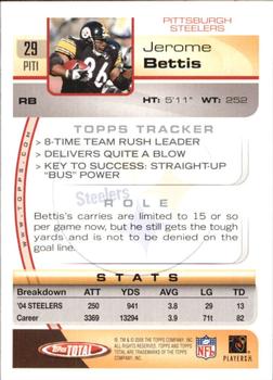 2005 Topps Total - Silver #29 Jerome Bettis Back