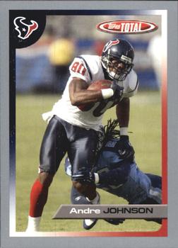 2005 Topps Total - Silver #31 Andre Johnson Front