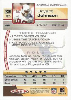 2005 Topps Total - Silver #289 Bryant Johnson Back