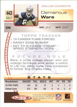 2005 Topps Total - Silver #443 Demarcus Ware Back